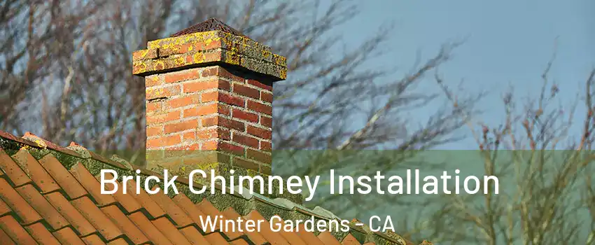  Brick Chimney Installation Winter Gardens - CA
