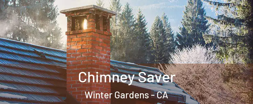  Chimney Saver Winter Gardens - CA