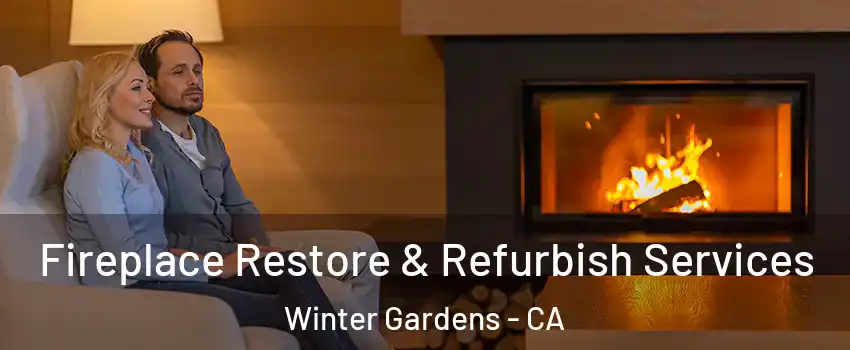  Fireplace Restore & Refurbish Services Winter Gardens - CA