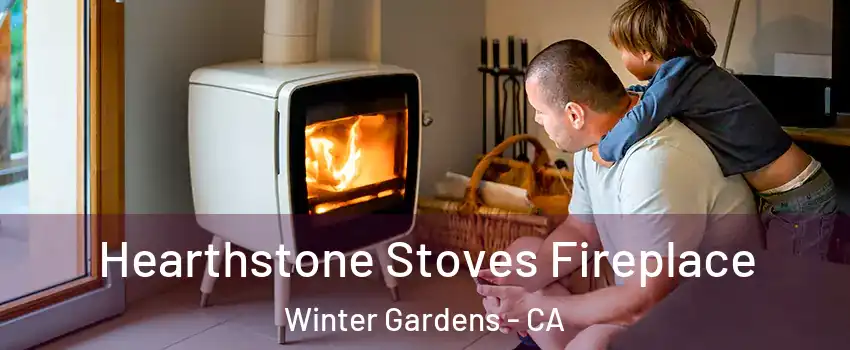  Hearthstone Stoves Fireplace Winter Gardens - CA