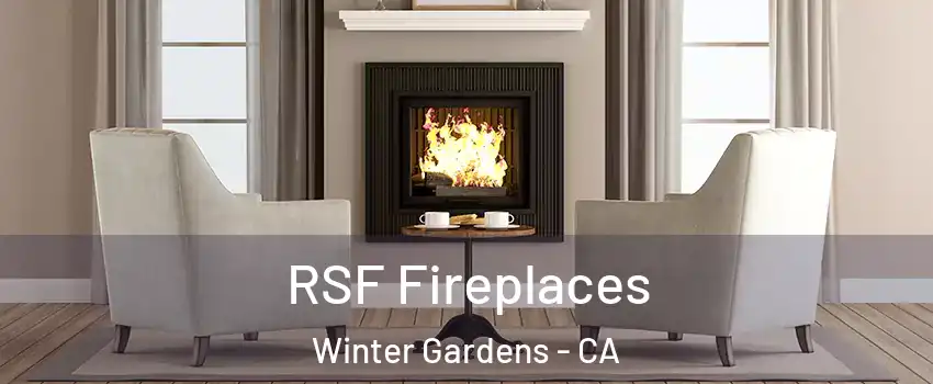  RSF Fireplaces Winter Gardens - CA